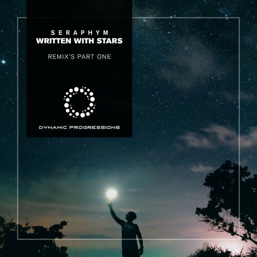 Seraphym - Written With Stars Remixes Part One [DP21]